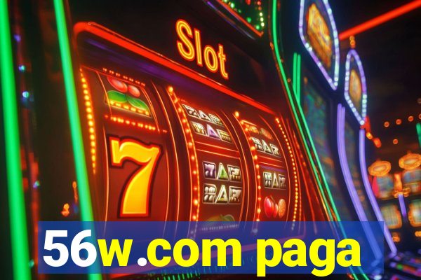 56w.com paga